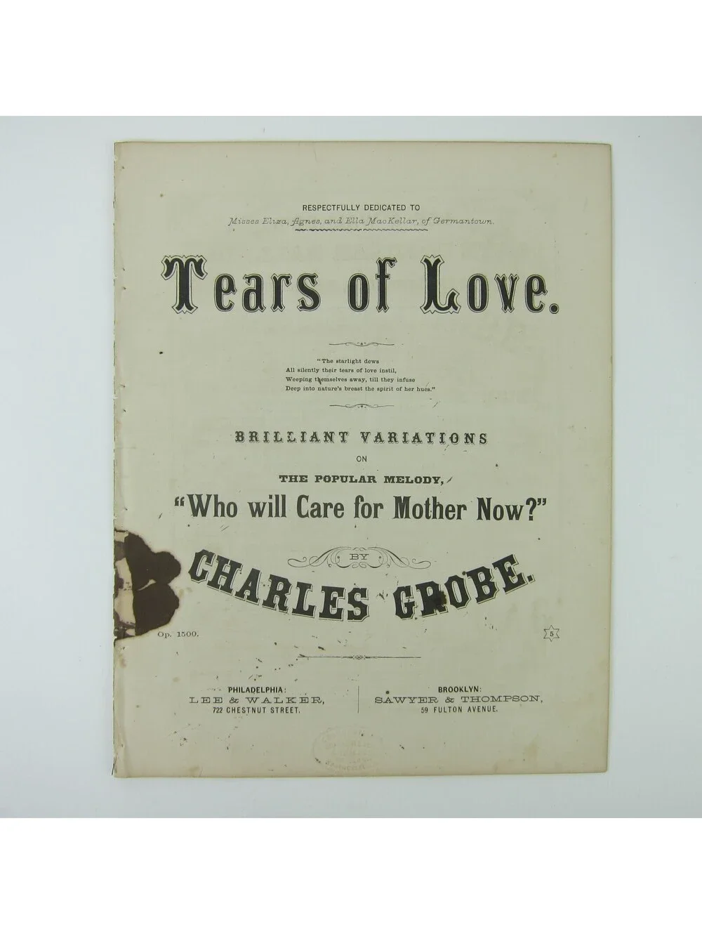 Sheet Music Civil War Tears of Love Charles Grobe Lee & Walker Antique 1863